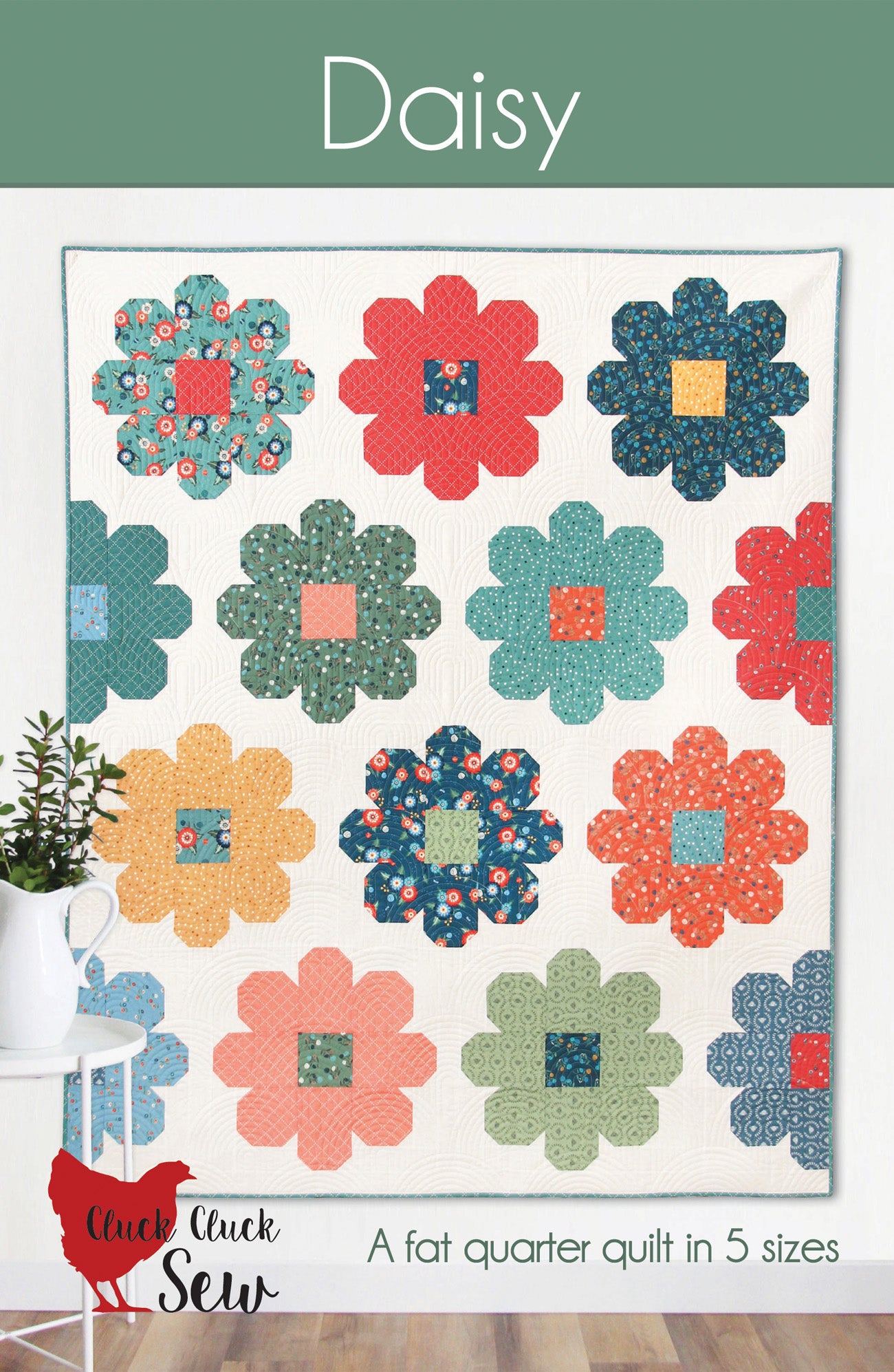 Quilt pattern with colorful flower designs titled 'Daisy' by Cluck Cluck Sew.