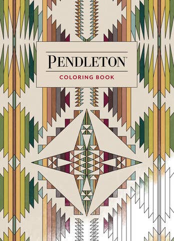 Front cover of a Pendleton Coloring Book featuring a symmetrical geometric Southwestern pattern in beige, green, yellow, brown, and red tones, with the title 'PENDLETON COLORING BOOK' centered in a cream label.